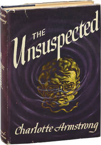 The Unsuspected (First Edition) by Armstrong, Charlotte - 1946