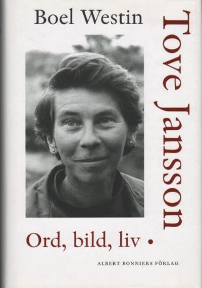 TOVE JANSSON - ORD, BILD, LIV.