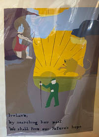 image of Ireland: by Searching Our Past We Shall Find Our Future's Hope (Original Art)