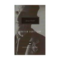 Nineteen Eighty-four (Everyman's Library Classics)