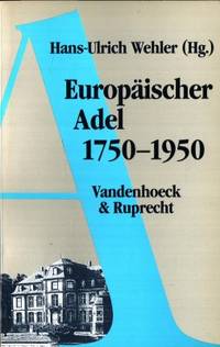 Europäischer Adel 1750-1950.