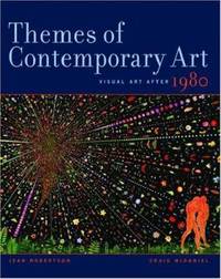 Themes of Contemporary Art : Visual Art after 1980