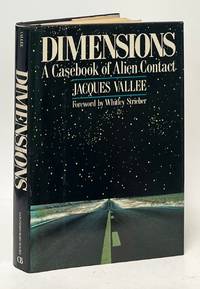 Dimensions; A Casebook of Alien Contact
