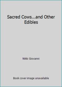 image of Sacred Cows...and Other Edibles