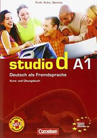 Studio d: Kurs- und Arbeitsbuch A1 by Kuhn, Christina