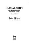 Global Shift: Internationalization of Economic Activity by Dicken, Peter - 1992