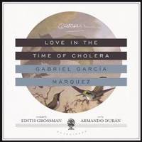 Love in the Time of Cholera by Gabriel Garcia Marquez - 2013-01-06