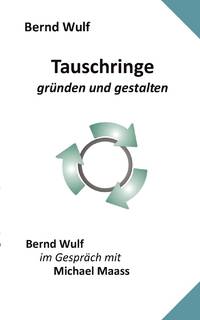 Tauschringe:gründen und gestalten