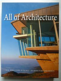 All of Architecture: New Directions in World Architecture and Design