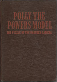 Polly The Powers Model and the Puzzle of the Haunted Camera