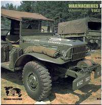 cover of Warmachines Plus, Vol. 1: Including Willy's, Dodge, GMC's, Diamond T (Military Photofile, No. 736)