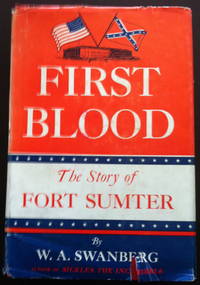 image of First Blood: The Story of Fort Sumter