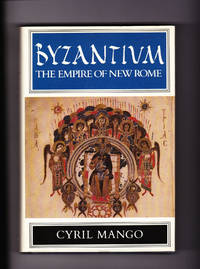 image of Byzantium. The Empire of New Rome