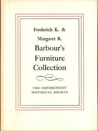 Frederick K. and Margaret R. Barbour's Furniture Collection