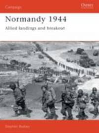image of Normandy 1944 : Allied Landings and Breakout