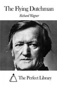 image of The Flying Dutchman (Perfect Library)