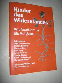 cover of Kinder des Widerstandes. Antifaschismus als Aufgabe
