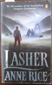 Lasher by Rice, Anne - 1994