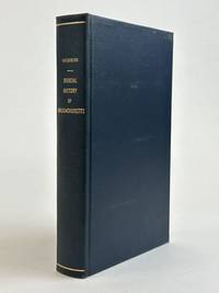 SKETCHES OF THE JUDICIAL HISTORY OF MASSACHUSETTS FROM 1630 TO THE REVOLUTION IN 1775