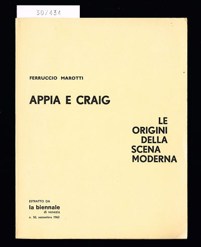 Appia e Craig. Le origini della scena moderna.