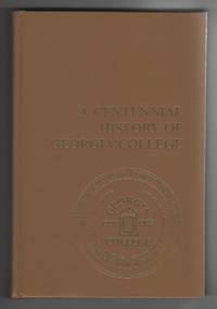 image of A Centennial History of Georgia College