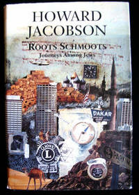 image of Roots Schmoots : Journeys Among Jews