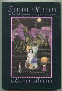 Outside History: Selected Poems 1980-1990
