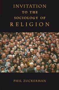 Invitation to the Sociology of Religion