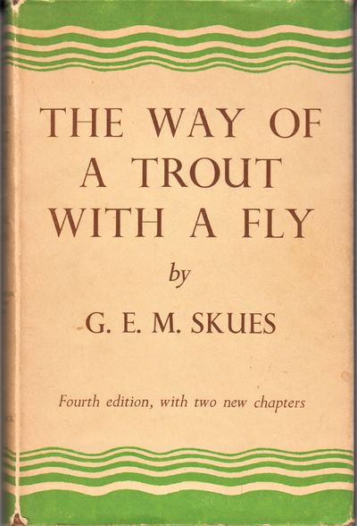 The Way of a Trout wit a Fly