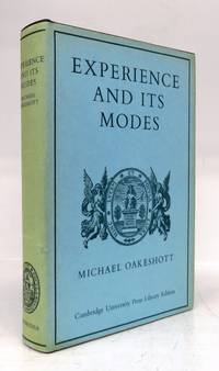 Experience and its Modes by OAKESHOTT, Michael - 1966