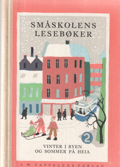 Småskolens lesebøker. Annen bok. Vinter i byen og…