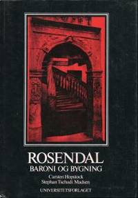 Rosendal. Baroni og bygning