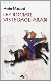 Le crociate viste dagli arabi
