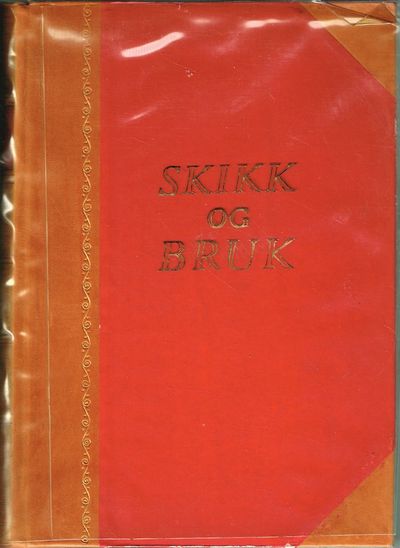 Skikk og Bruk.