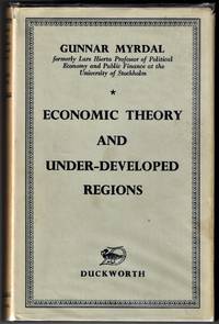 Economic Theory and Under-Developed Regions