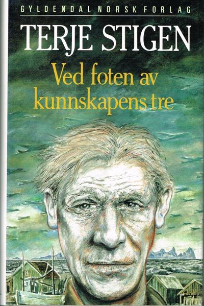 Ved foten av kunnskapens tre. Roman.