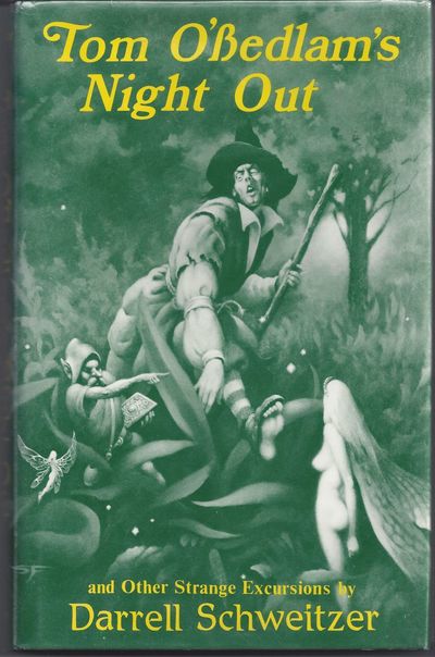 Tom O'Bedlam's Night Out and Other Strange Excursions