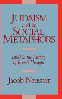 Judaism and its Social Metaphors
