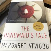 The Handmaid&#039;s Tale (TV Tie-in Edition) by Margaret Atwood - 2017