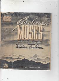 cover of Go Down Moses (first edition, first issue binding in first issue dust jacket)