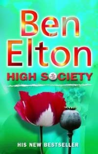 High Society by Elton, Ben