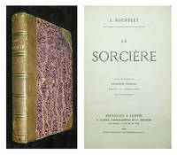 La sorciÃ¨re. by MICHELET, Jules - 1863