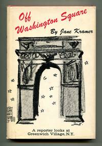 Off Washington Square: A Reporter Looks at Greenwich Village, N.Y.