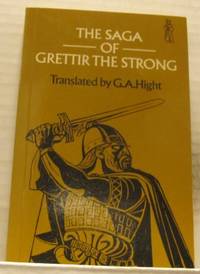 The saga of Grettir the Strong. Translated by G.…