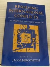 Resolving International Conflicts. The Theory and…