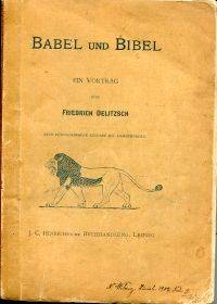 Babel und Bibel. by Delitzsch, Friedrich - 1903 