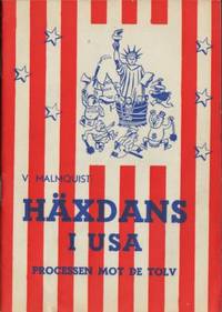 Häxdans i USA. Processen mot de tolv.