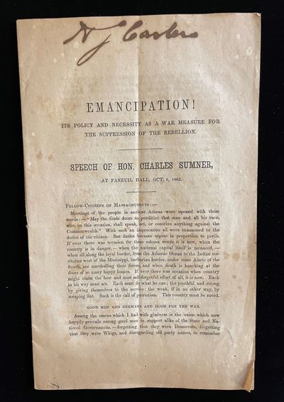 EMANCIPATION ! ITS POLICY AND NECESSITY AS A WAR MEASURE FOR THE SUPPRESSION OF THE RBELLION