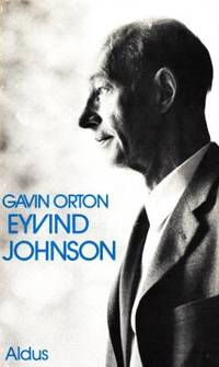 Eyvind Johnson. En monografi.
