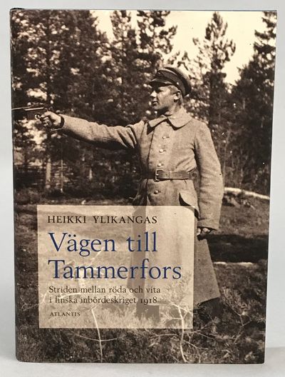 Vägen till Tammerfors. Striden mellan röda och…
